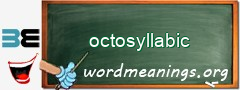 WordMeaning blackboard for octosyllabic